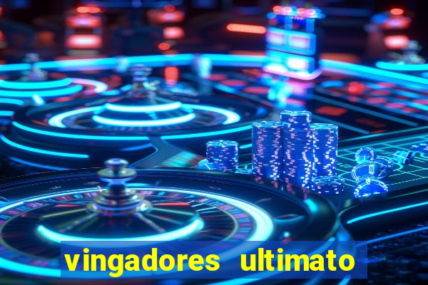 vingadores ultimato google drive